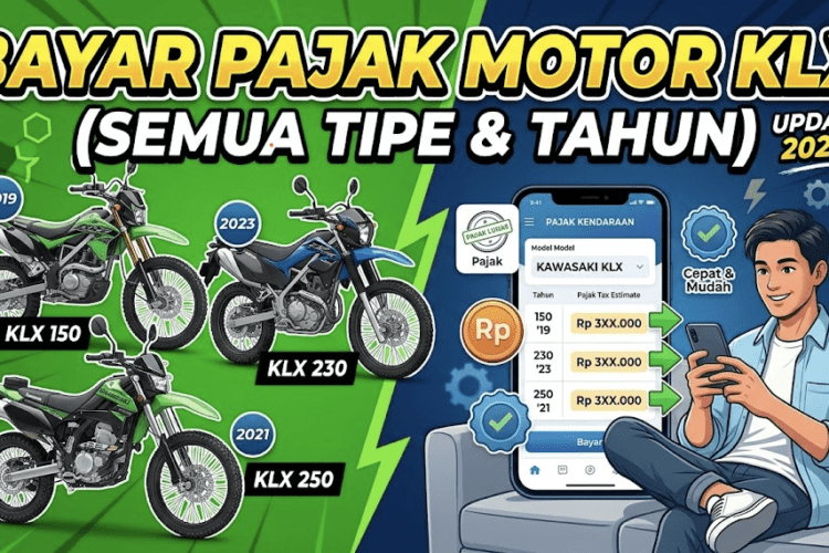 Pajak Motor KLX 150 Semua Tipe, Denda, Bea Balik Nama, & Ganti Plat Nomor
