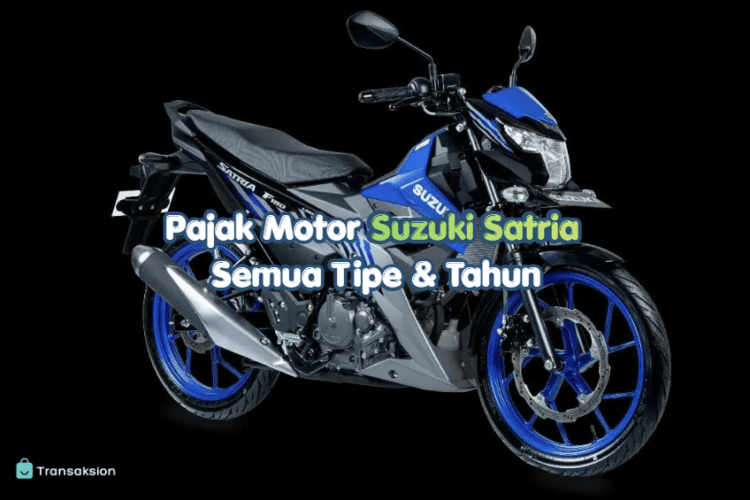 Cek Tarif Pajak Motor Suzuki Satria FU Terlengkap