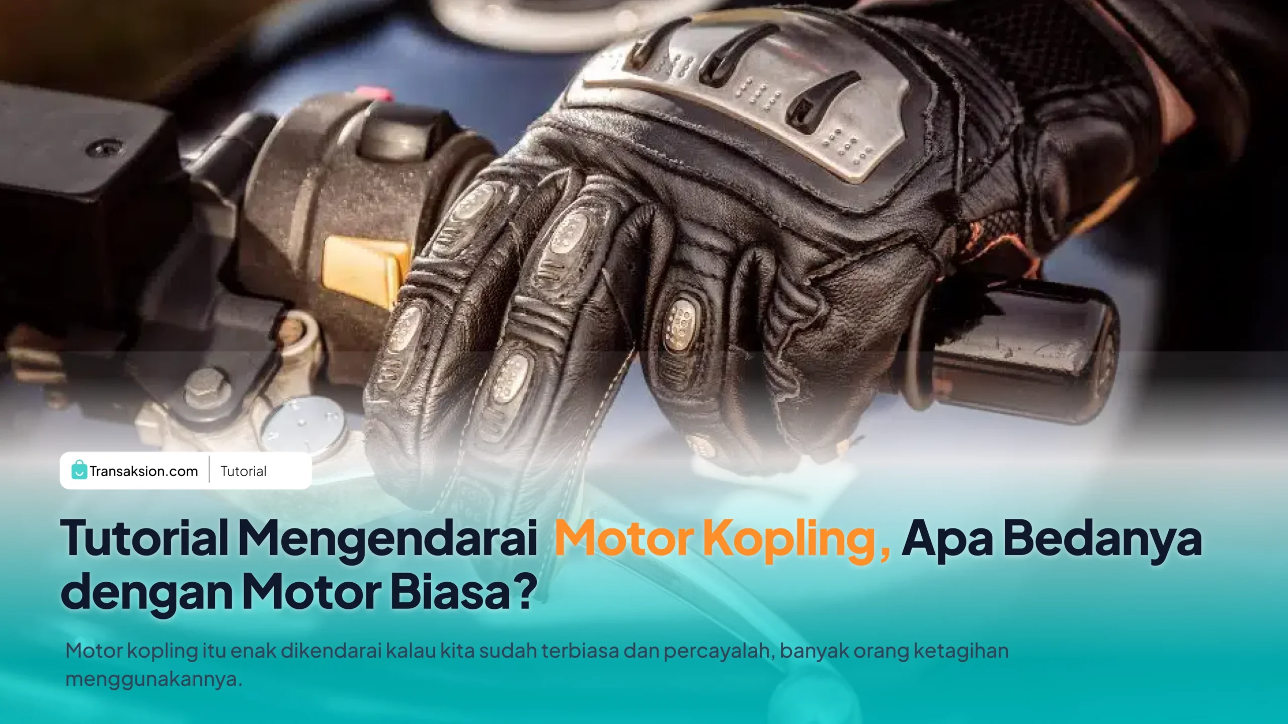 Bagaimana Cara Pindah Gigi Motor Kopling?