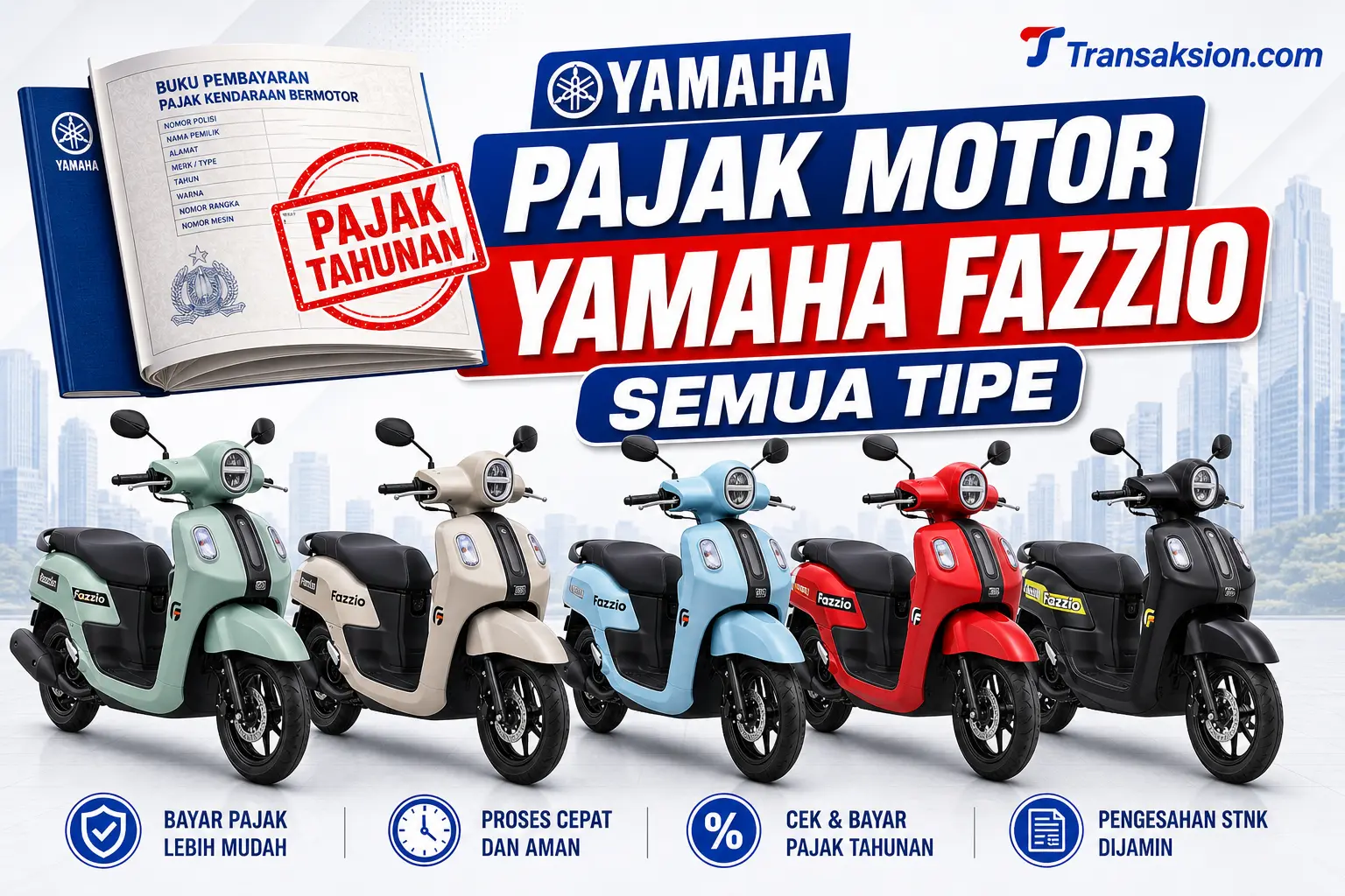 Tarif Pajak Motor Yamaha Fazzio Terlengkap, Denda, Lima Tahunan dan Balik Nama – Update 2026
